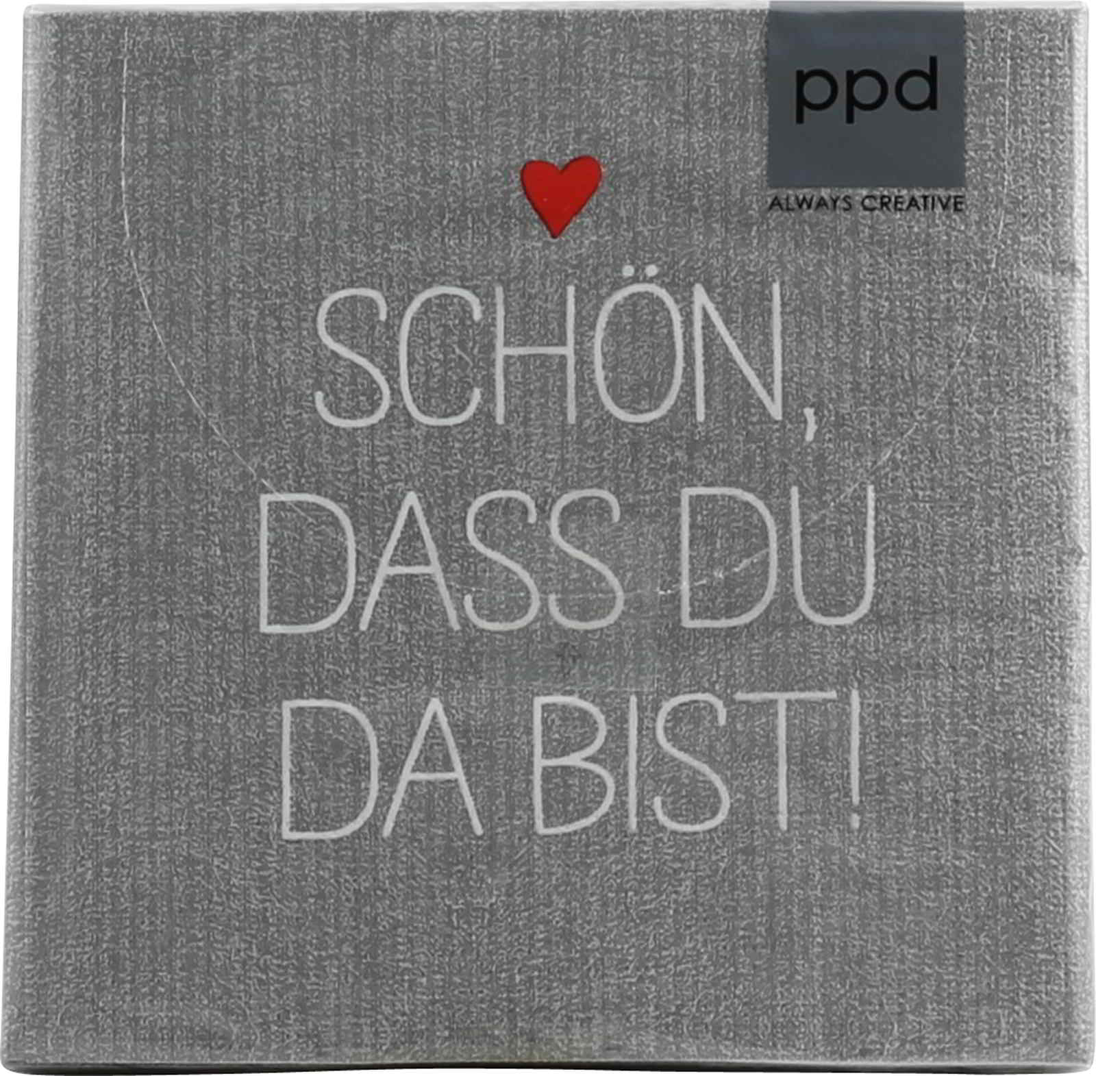 Servietten Motiv Schön, dass du da bist, bei uns im Sh